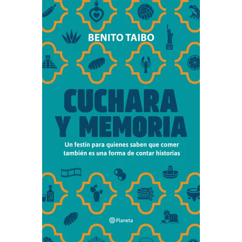 Cuchara Y Memoria 2 (Memorias) / Spoon and Memory 2 (a Memoir)