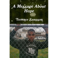 A Message About Hope