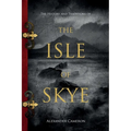 The History and Traditions of the Isle of Skye
