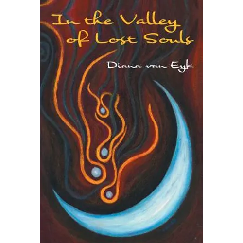 In the Valley of Lost Souls