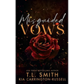 Misguided Vows