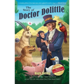 The Story of Doctor Dolittle, Revised, Newly Illustrated Edition