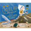 Tallulah the Mermaid and the Great Lakes Pledge