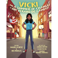 Vicki and A Summer of Change! ¡Vicki y un verano de cambio!
