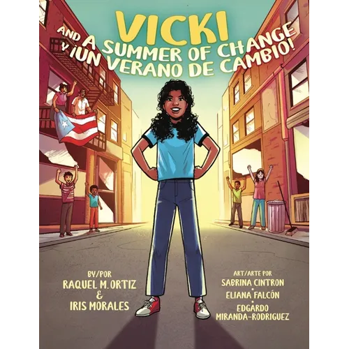 Vicki and A Summer of Change! ¡Vicki y un verano de cambio!