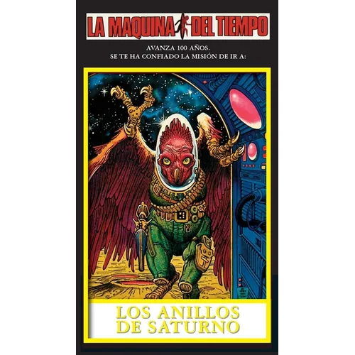 Los Anillos De Saturno: La Maquina del Tiempo
