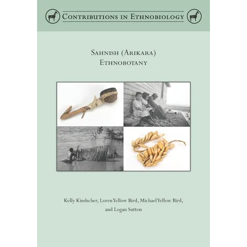 Sahnish (Arikara) Ethnobotany