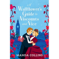 A Wallflower's Guide to Viscounts and Vice