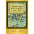 Savor Eternity