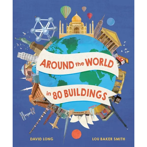 Around the World in 80 Buildings