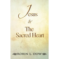 Jesus & the Sacred Heart