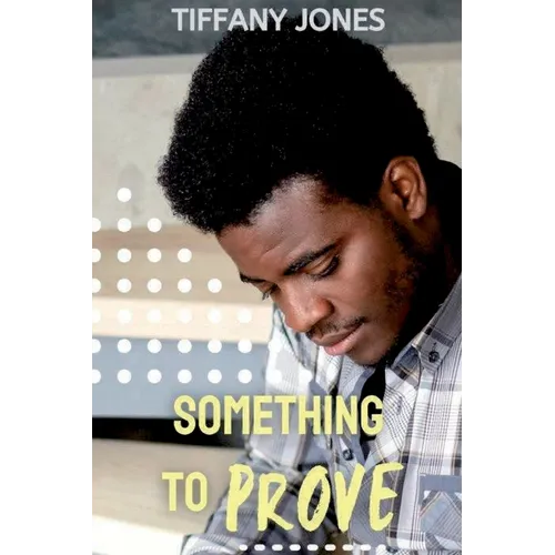 Something to Prove