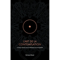 L'Art de la Contemplation: Le Doux Chemin vers la Plénitude et la Prospérité