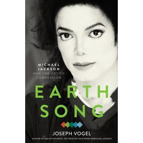 Earth Song: Michael Jackson and the Art of Compassion