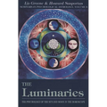 The Luminaries: The Psychology of the Sun and Moon in the Horoscope, Vol 3