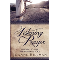 Listening Prayer: Learning to Hear the Shepherd's Voice