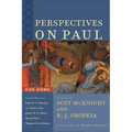 Perspectives on Paul: Five Views
