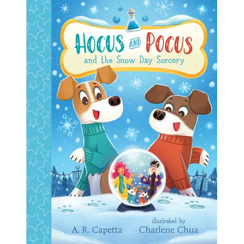 Hocus and Pocus and the Snow Day Sorcery