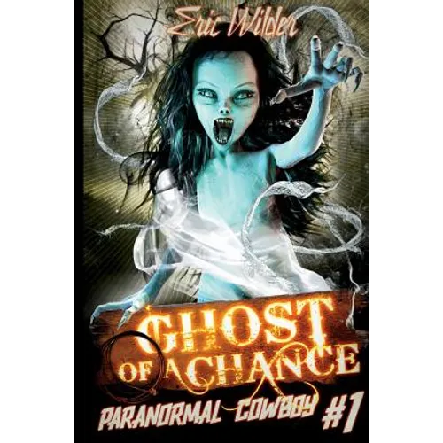 Ghost of a Chance