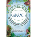 Natural Eye Care Series: Cataracts