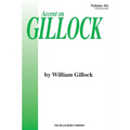 Accent on Gillock Volume 6: Mid-Intermediate Level