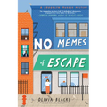 No Memes of Escape