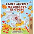 I Love Autumn Me encanta el Otoño: English Spanish Bilingual Book