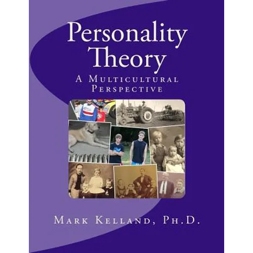 Personality Theory: A Multicultural Perspective