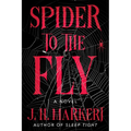 Spider to the Fly