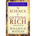 The Science of Getting Rich: Large Print Edition
