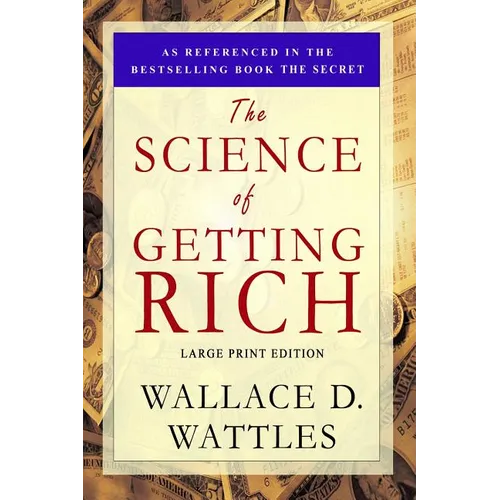 The Science of Getting Rich: Large Print Edition