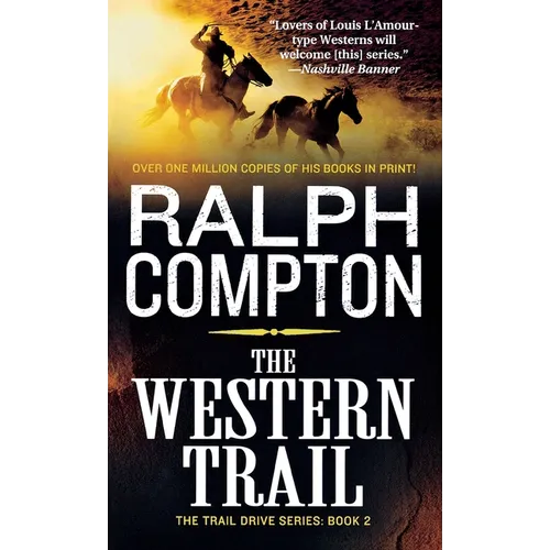 The Western Trail: The Trail Drive, Book 2