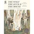 The Wolf, the Duck, and the Mouse