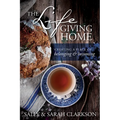 The Lifegiving Home: Creating a Place of Belonging and Becoming