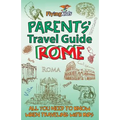 Parents' Travel Guide - Rome: All you need to know when traveling with kids
