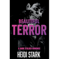 Beautiful Terror: A Dark Stalker Romance