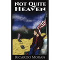 Not Quite Heaven