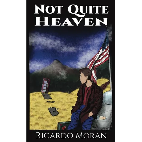 Not Quite Heaven