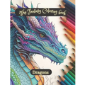 The fantasy coloring book; Dragons: relax and coloring dragons