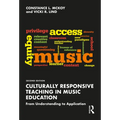 Culturally Responsive Teaching in Music Education: From Understanding to Application