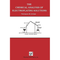The Chemical Analysis of Electroplating Solutions