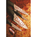 Let's Cut Up Dad! and Other Stories of Transgressive Madness