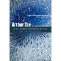 The Glass Constellation: New and Collected Poems