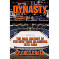 Dynasty: The Oral History of the New York Islanders, 1972-1984