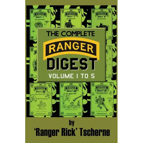 The Complete Ranger Digest: Vols. I-V