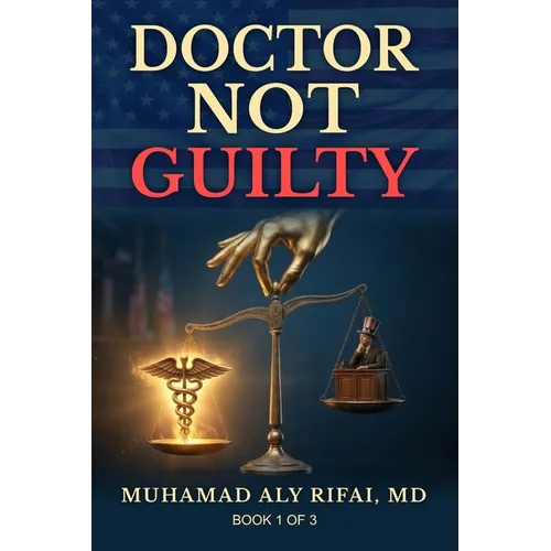 Doctor Not Guilty
