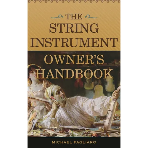 String Instrument Owner's Handbook