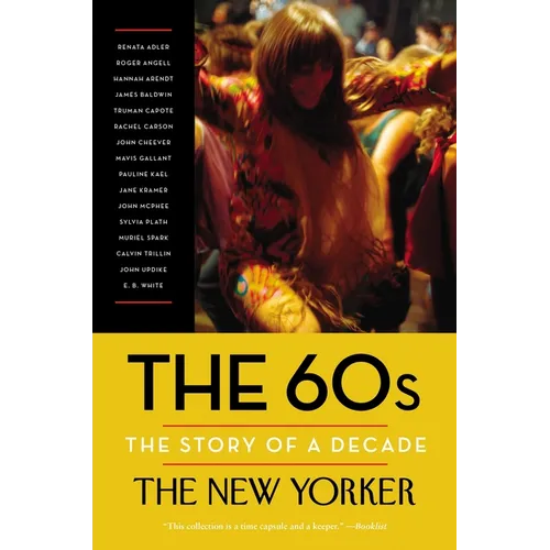The 60s: The Story of a Decade