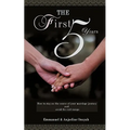 The First 5 Years