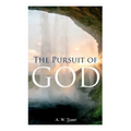 The Pursuit of God